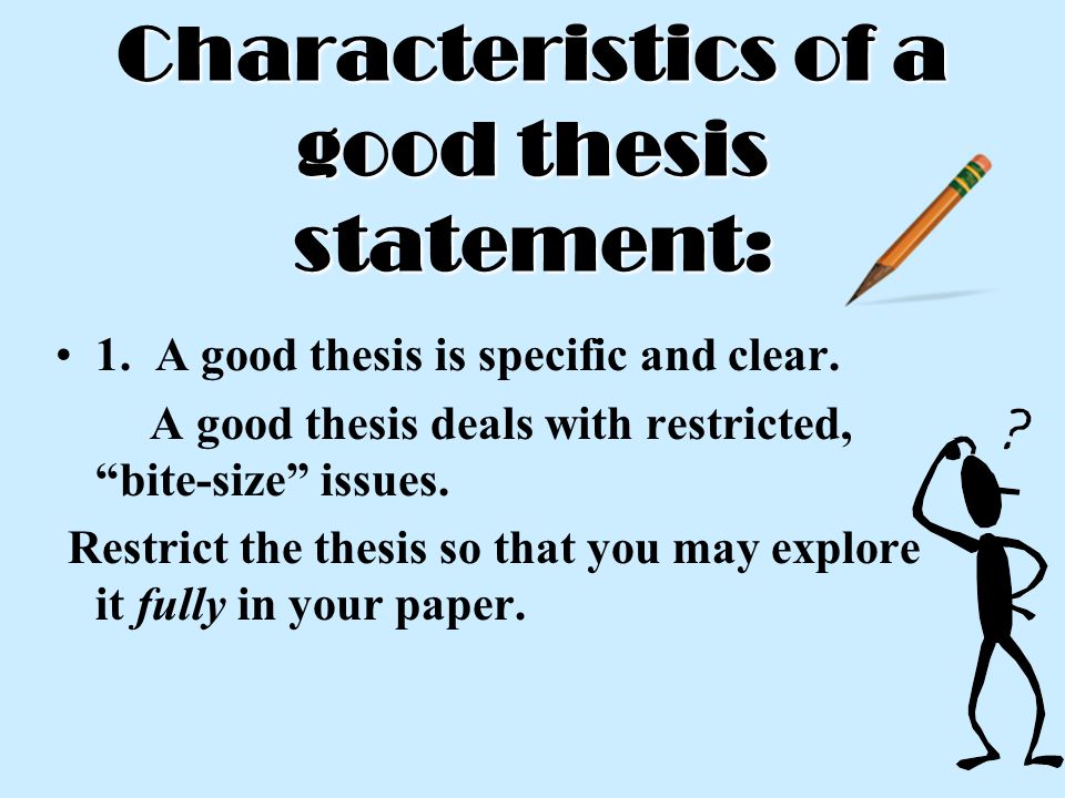 Five Characteristics Of A Good Thesis Statement – 249842
